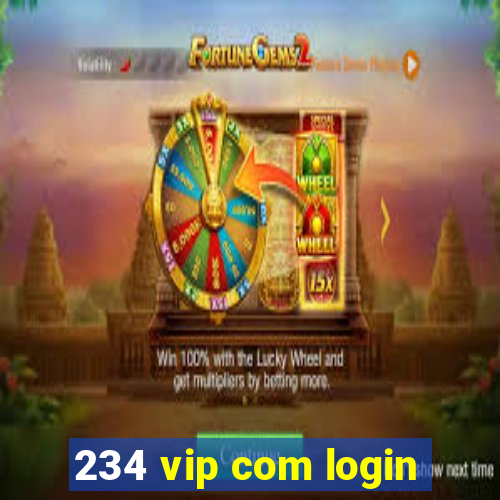 234 vip com login