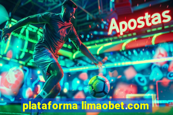 plataforma limaobet.com