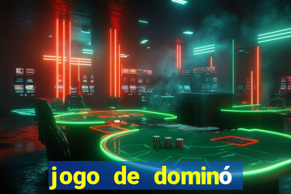 jogo de dominó valendo dinheiro