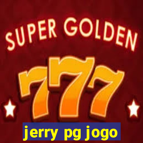 jerry pg jogo