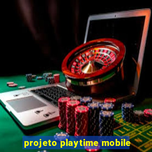 projeto playtime mobile