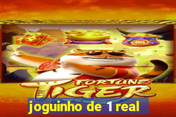 joguinho de 1 real