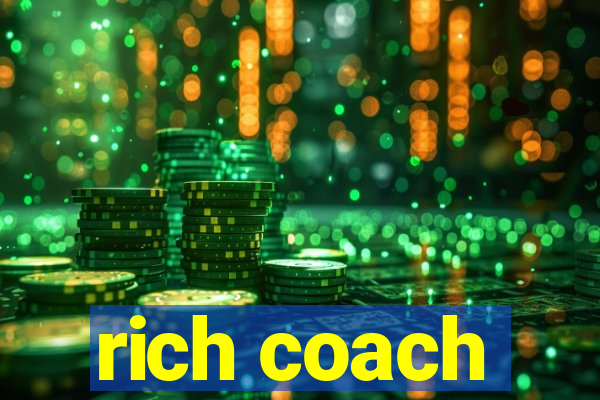 rich coach