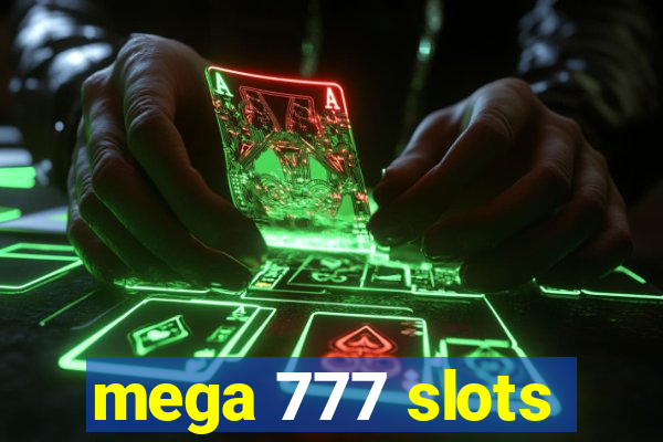 mega 777 slots