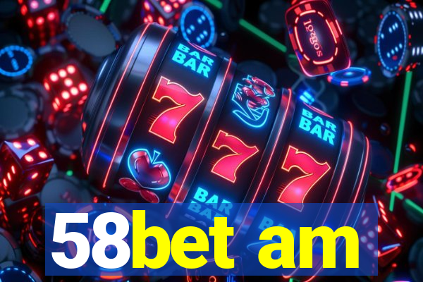 58bet am