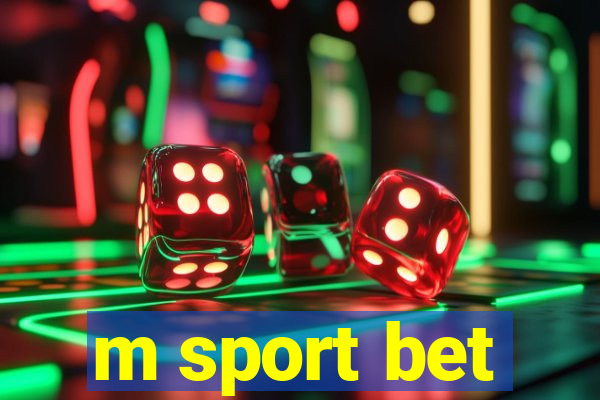 m sport bet