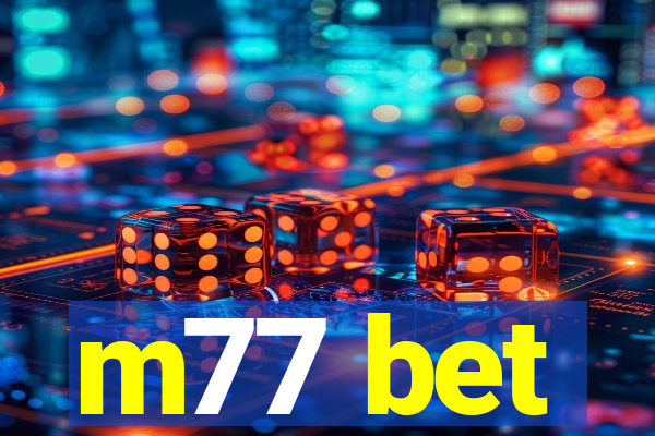 m77 bet