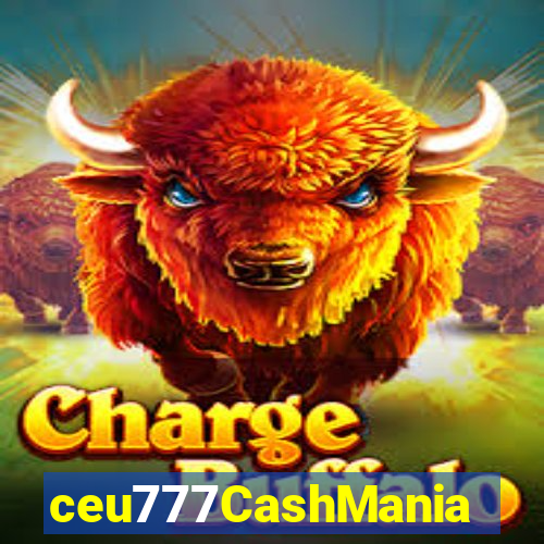 ceu777CashMania