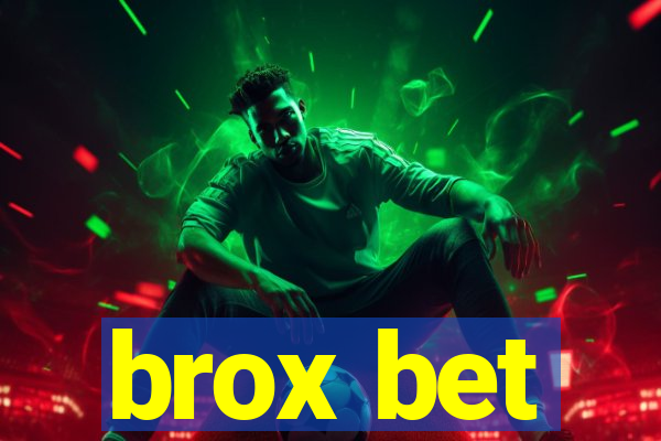 brox bet