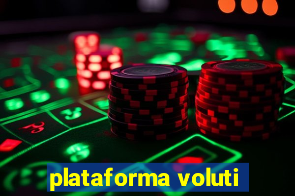 plataforma voluti