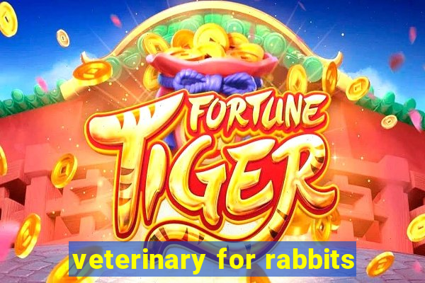 veterinary for rabbits