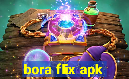 bora flix apk