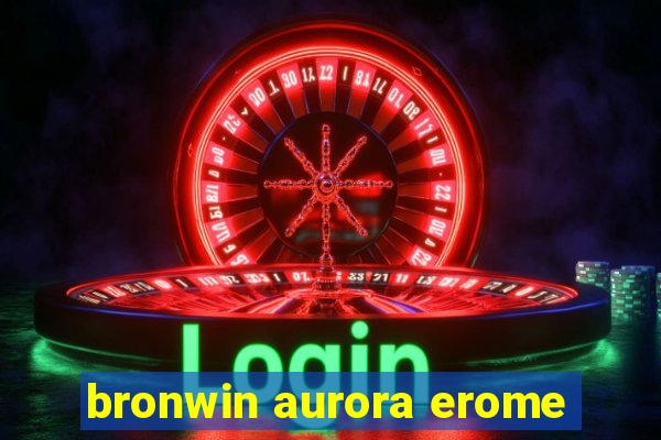 bronwin aurora erome