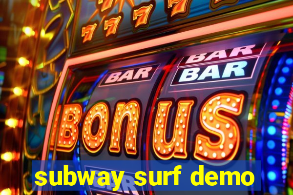 subway surf demo