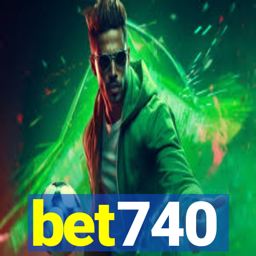 bet740