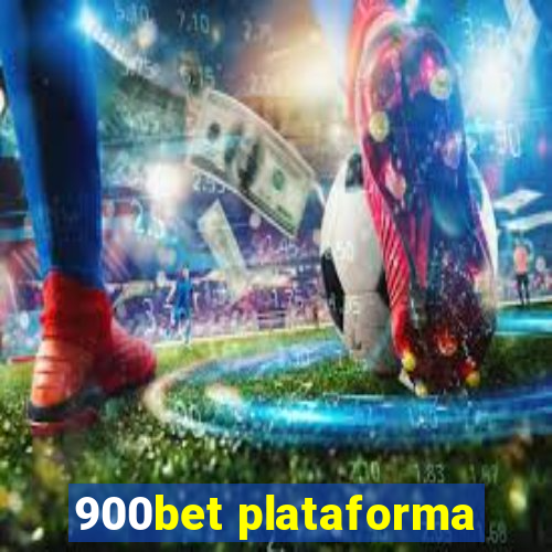 900bet plataforma