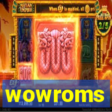 wowroms