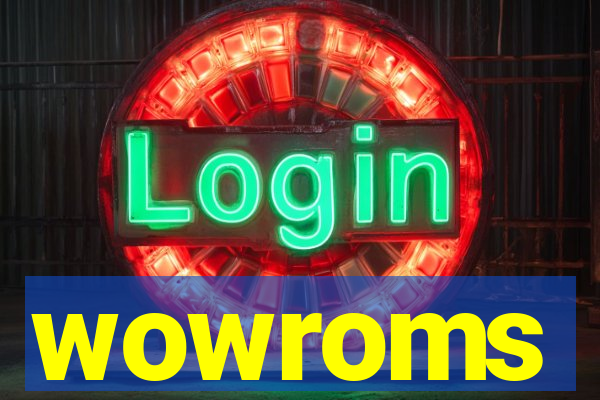 wowroms