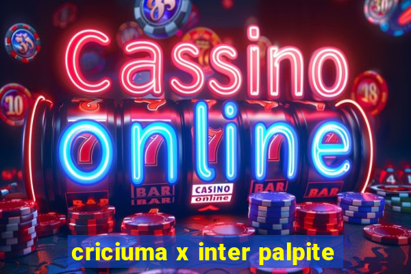 criciuma x inter palpite