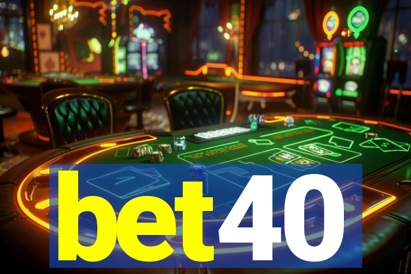 bet40