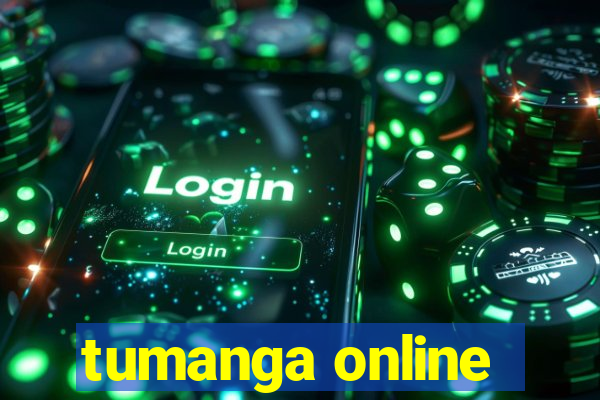 tumanga online