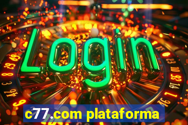 c77.com plataforma