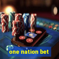 one nation bet