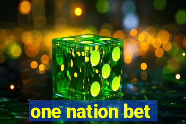 one nation bet