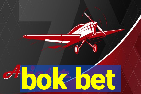 bok bet