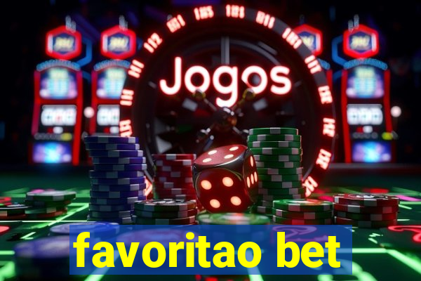 favoritao bet