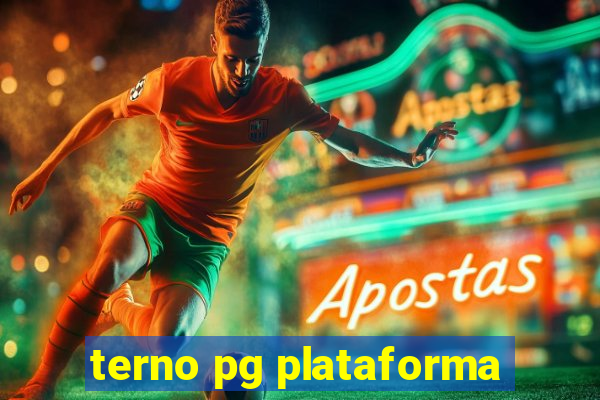 terno pg plataforma