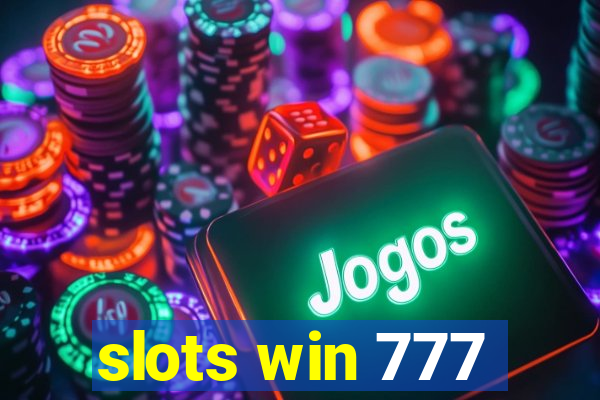 slots win 777