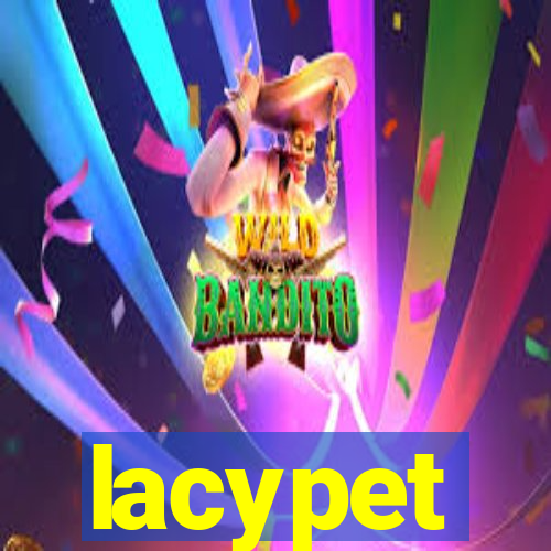 lacypet