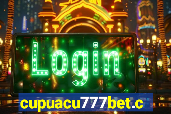 cupuacu777bet.com