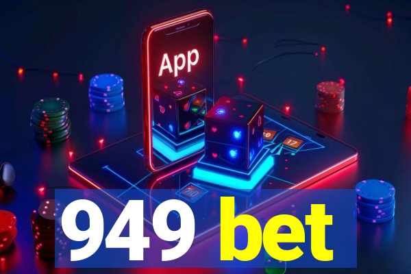 949 bet