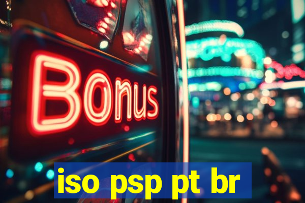 iso psp pt br