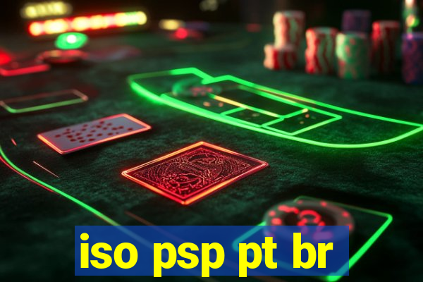 iso psp pt br