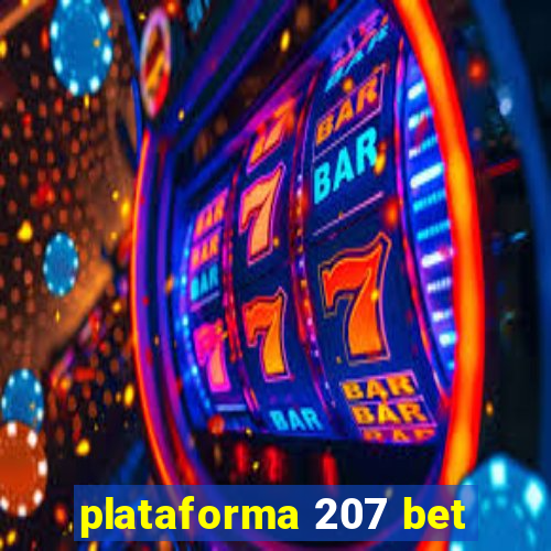 plataforma 207 bet