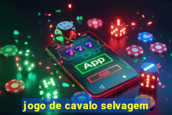 jogo de cavalo selvagem