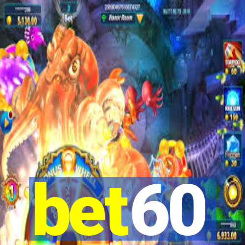 bet60