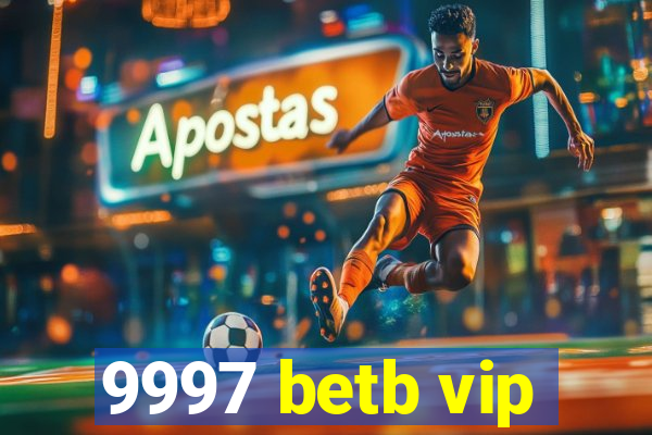 9997 betb vip