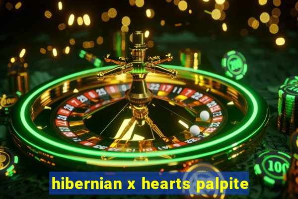 hibernian x hearts palpite