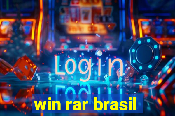 win rar brasil