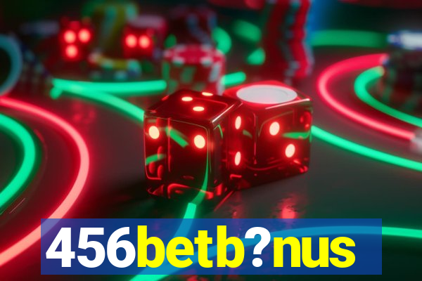 456betb?nus