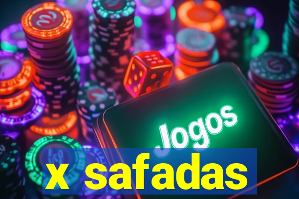 x safadas