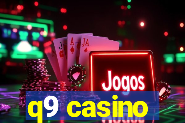 q9 casino