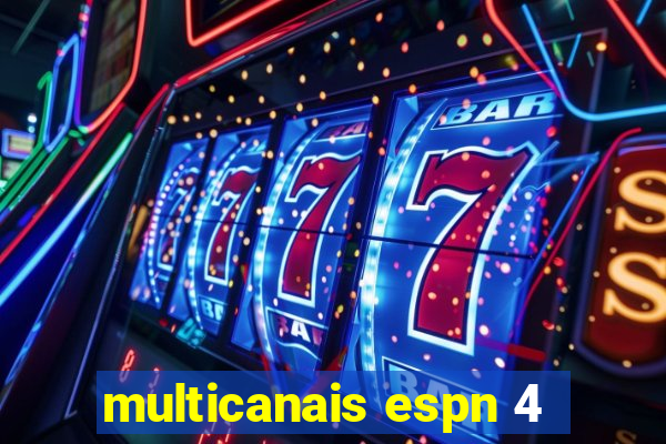 multicanais espn 4