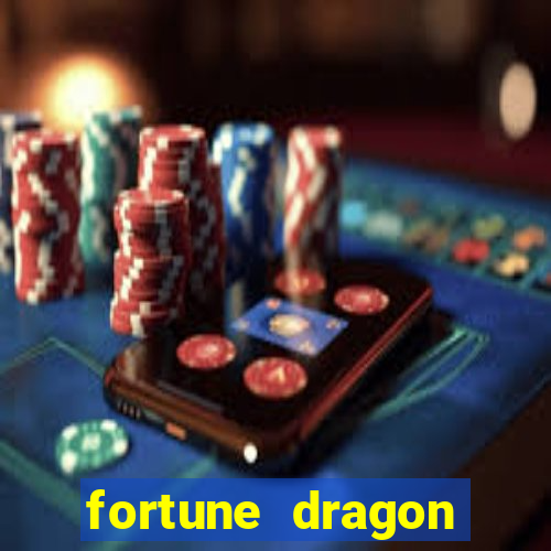 fortune dragon horários pagantes