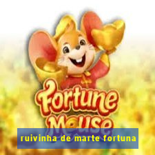 ruivinha de marte fortuna