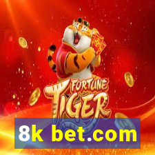 8k bet.com